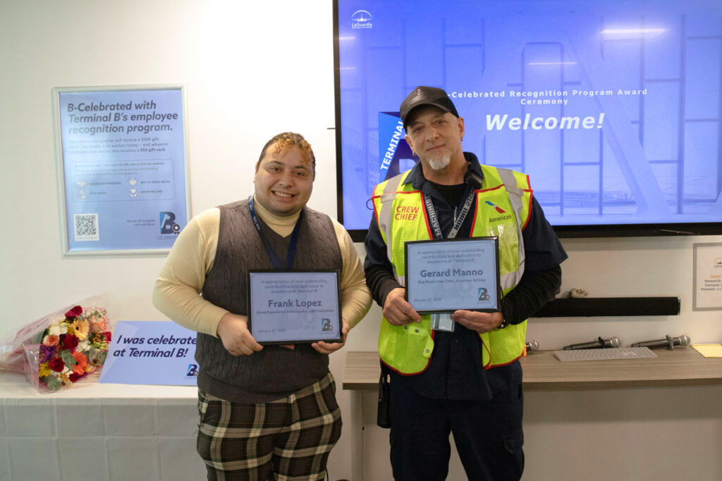 LGA Terminal B Honors Latest B-Celebrated Recipients Frank Lopez, Guest Experience Ambassador, ABM Industries, and Gerard Manno, Bag Room Chief, American Airlines.